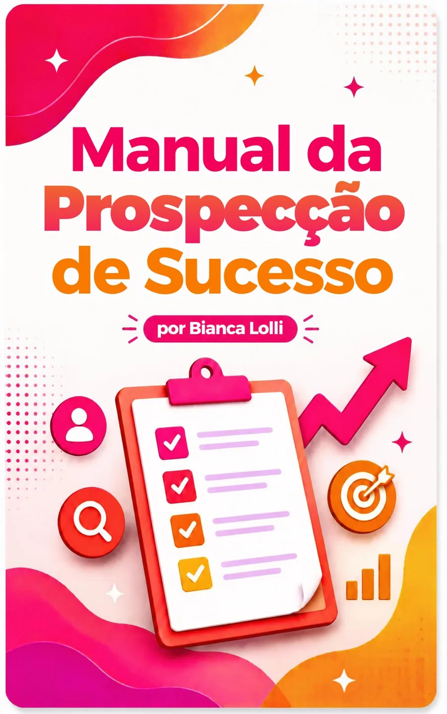 Manual da Prospecção de Sucesso